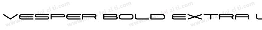 Vesper Bold Extra La字体转换